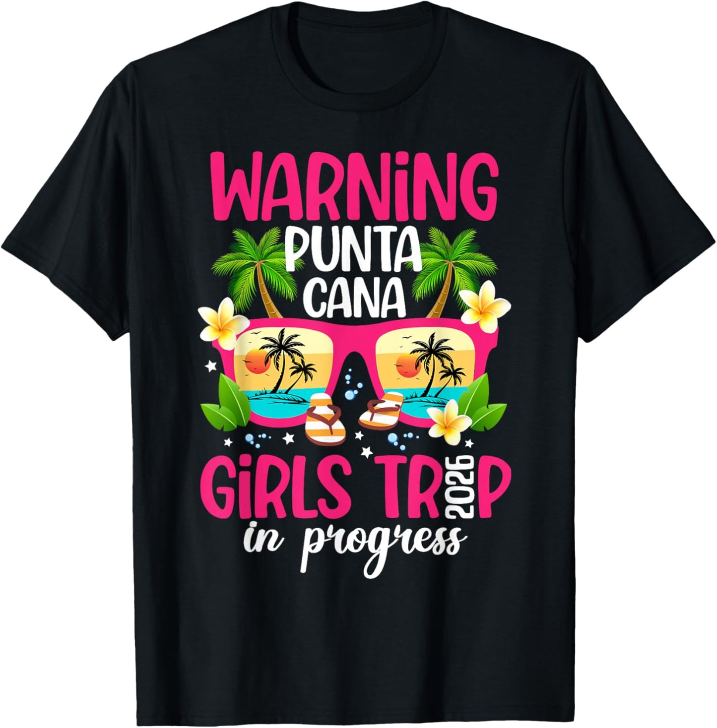 Punta Cana Girls Trip in Progress 2026 Punta Cana Vacation T-Shirt - T-Shirt | Black