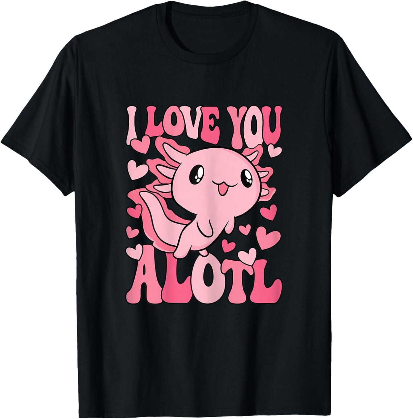 Cute Axolotl Valentines Day Valentine Women Girls Kids T-Shirt - T-Shirt | Black