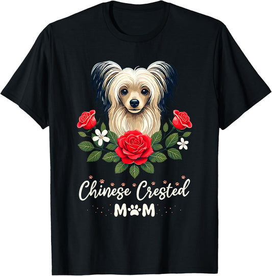 Roses Flowers Chinese Crested Mom Crestie Dog T-Shirt - T-Shirt | Black