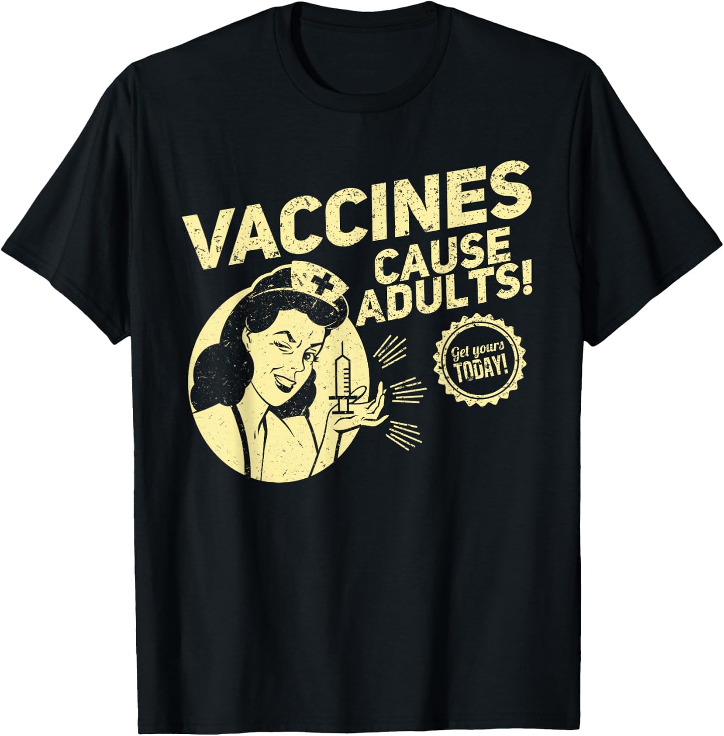 Funny Pro Vaccination T Shirt Vaccines Cause Adults Shirt T-Shirt - T-Shirt | Black