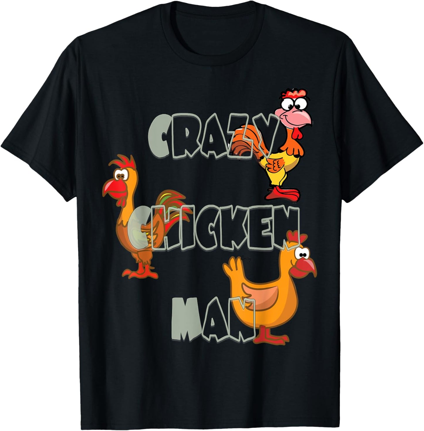 Crazy Chicken Man T-Shirt - T-Shirt | Black