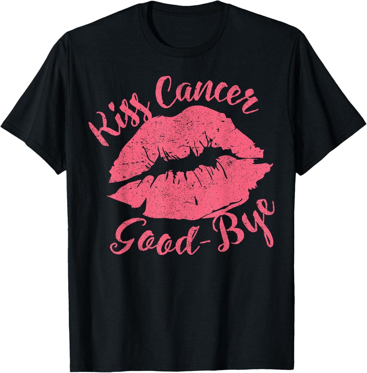 Kiss Cancer Goodbye Funny Breast Cancer Awareness T-Shirt - T-Shirt | Black