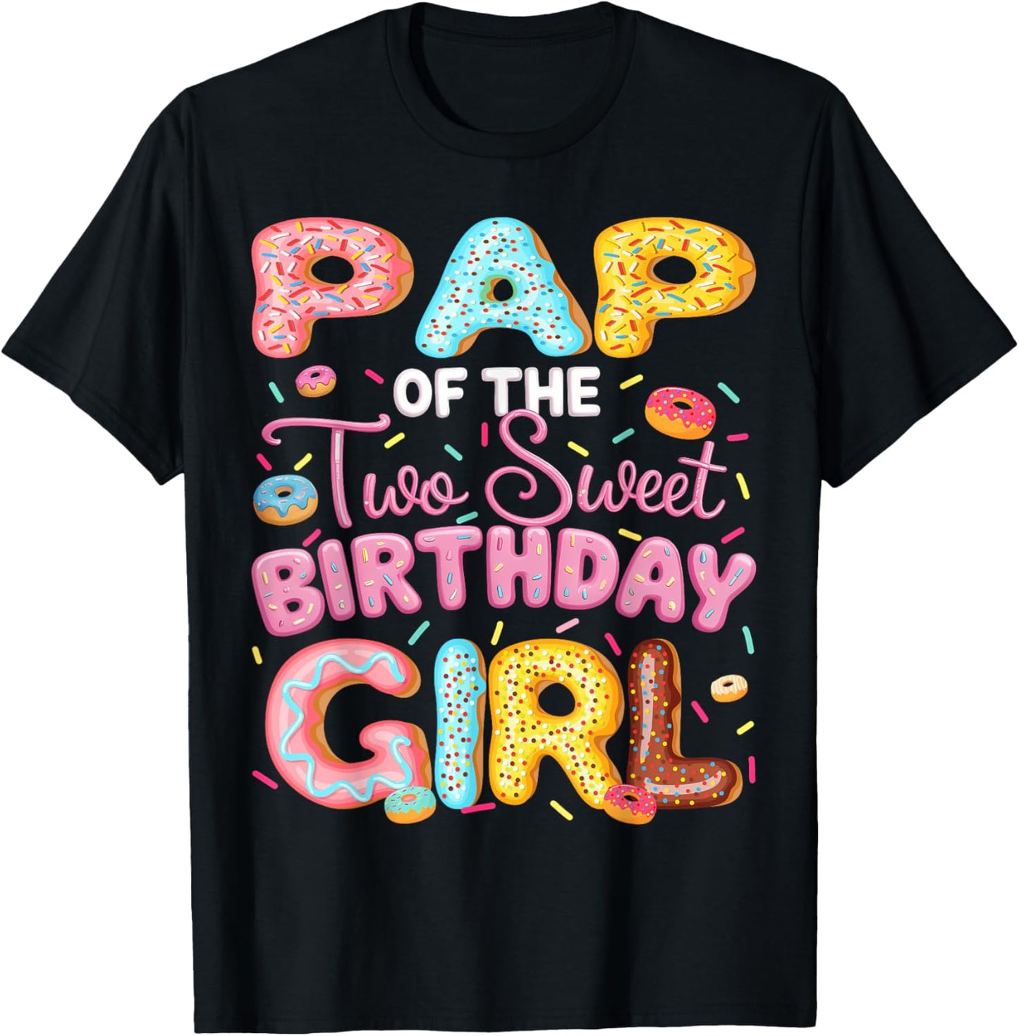 Pap Of The Two Sweet Birthday Girl Donut 2Nd Birthday T-Shirt - T-Shirt | Black