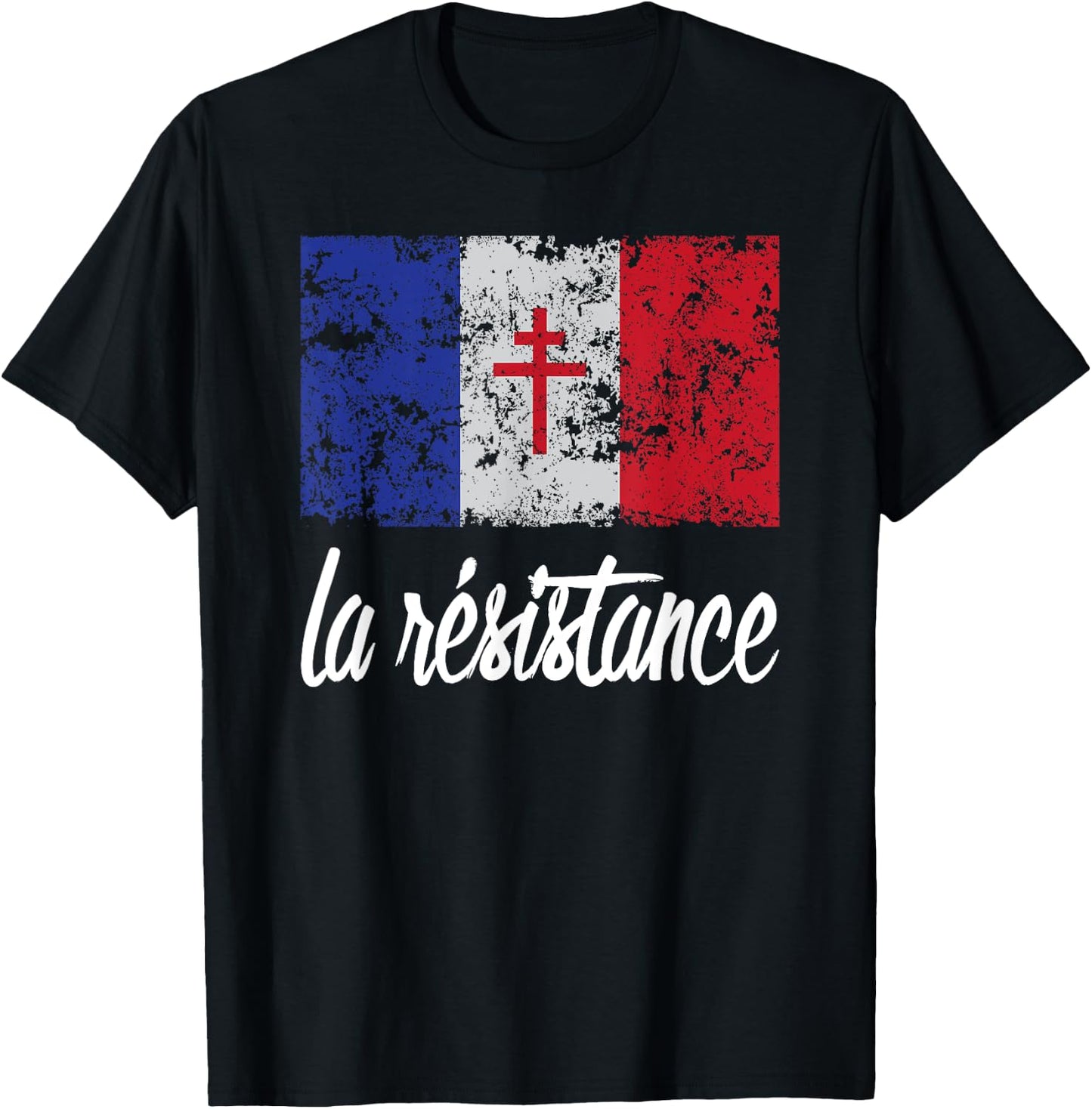 Distressed France Flag La Resistance Proud French T-Shirt - T-Shirt | Black