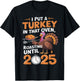 I Put Turkey In That Oven 2025 Funny Thanksgiving Pregnancy T-Shirt - T-Shirt | Black