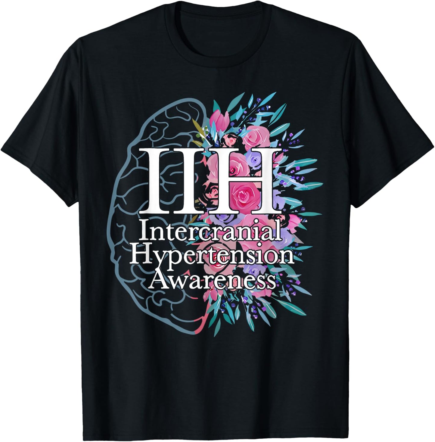 Idiopathic Intracranial Hypertension Awareness Brain Floral T-Shirt - T-Shirt | Black