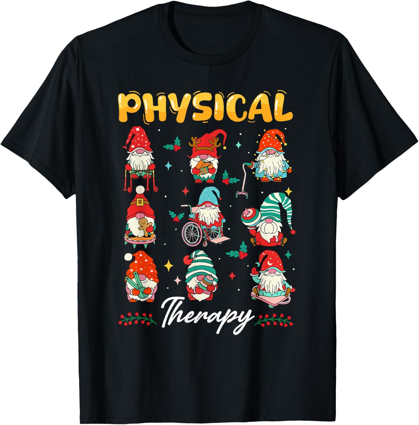 Physical Therapy Christmas PT Therapist Cute Gnome Xmas T-Shirt - T-Shirt | Black
