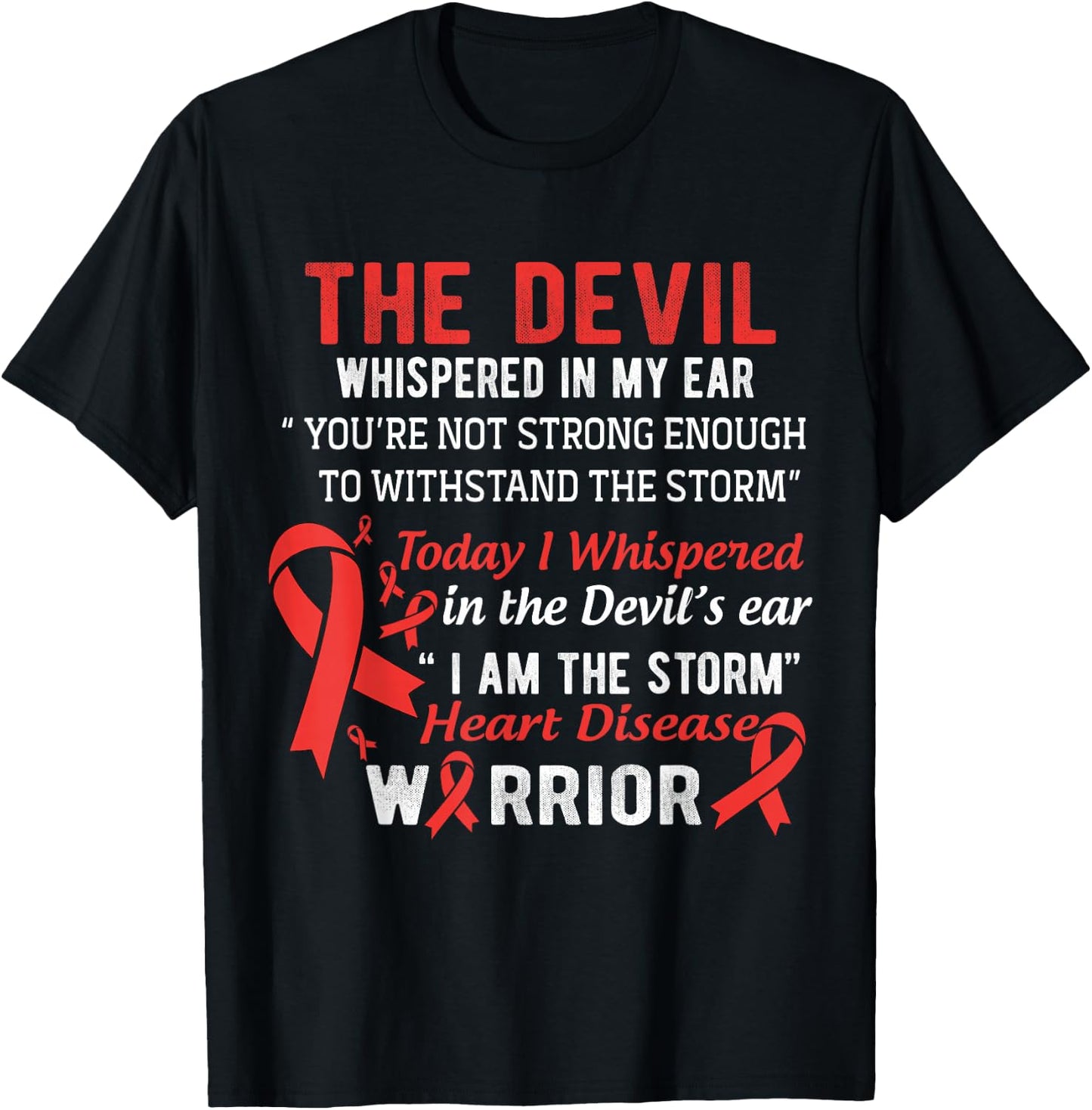 I am the Storm Heart Disease Warrior T-Shirt - T-Shirt | Black