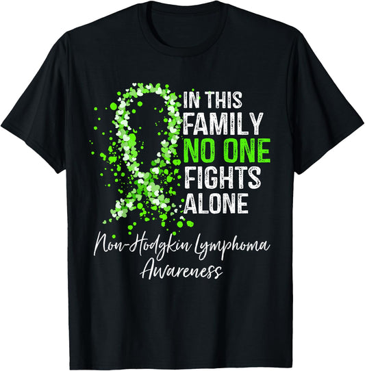 In This Family No One Fights Alone Non-Hodgkin Lymphoma T-Shirt - T-Shirt | Black