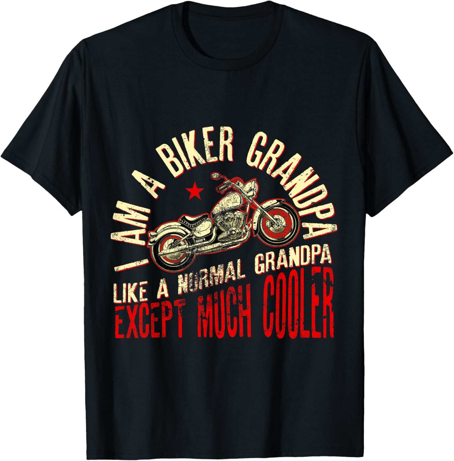 I Am A Biker Grandpa Funny Quote for Grandpa Motorbikes T-Shirt - T-Shirt | Black
