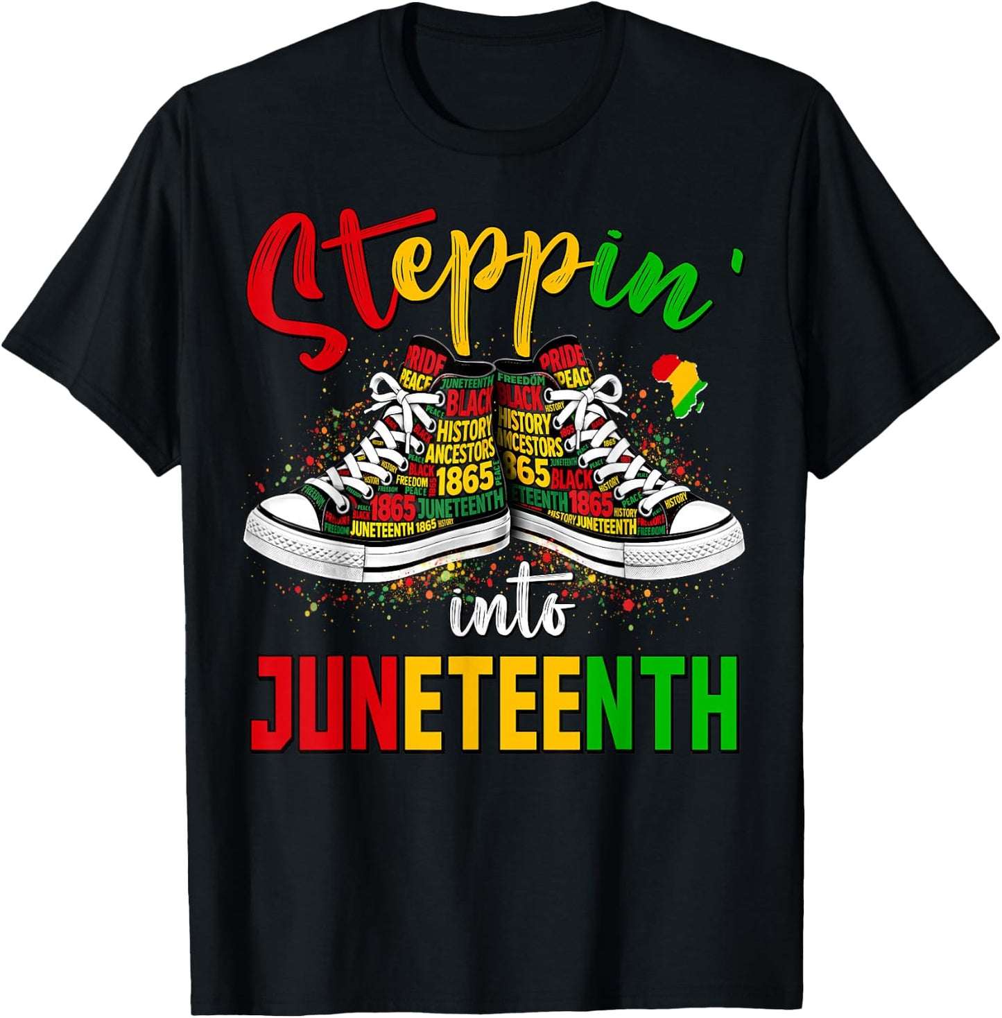 Stepping Into Juneteenth Afro Black Girls Sneakers Men Women T-Shirt - T-Shirt | Black