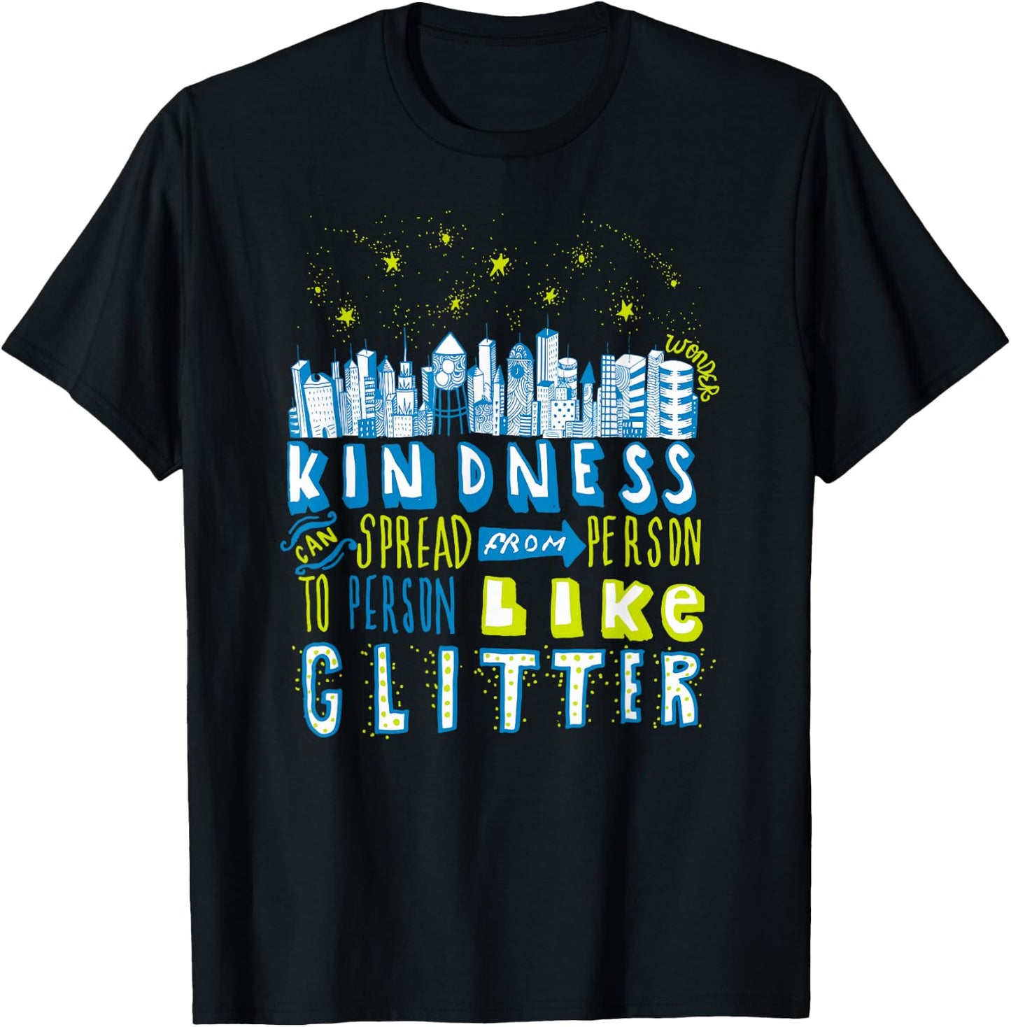 Wonder Choose Kind - Kindness Can Spread T-Shirt - T-Shirt | Black