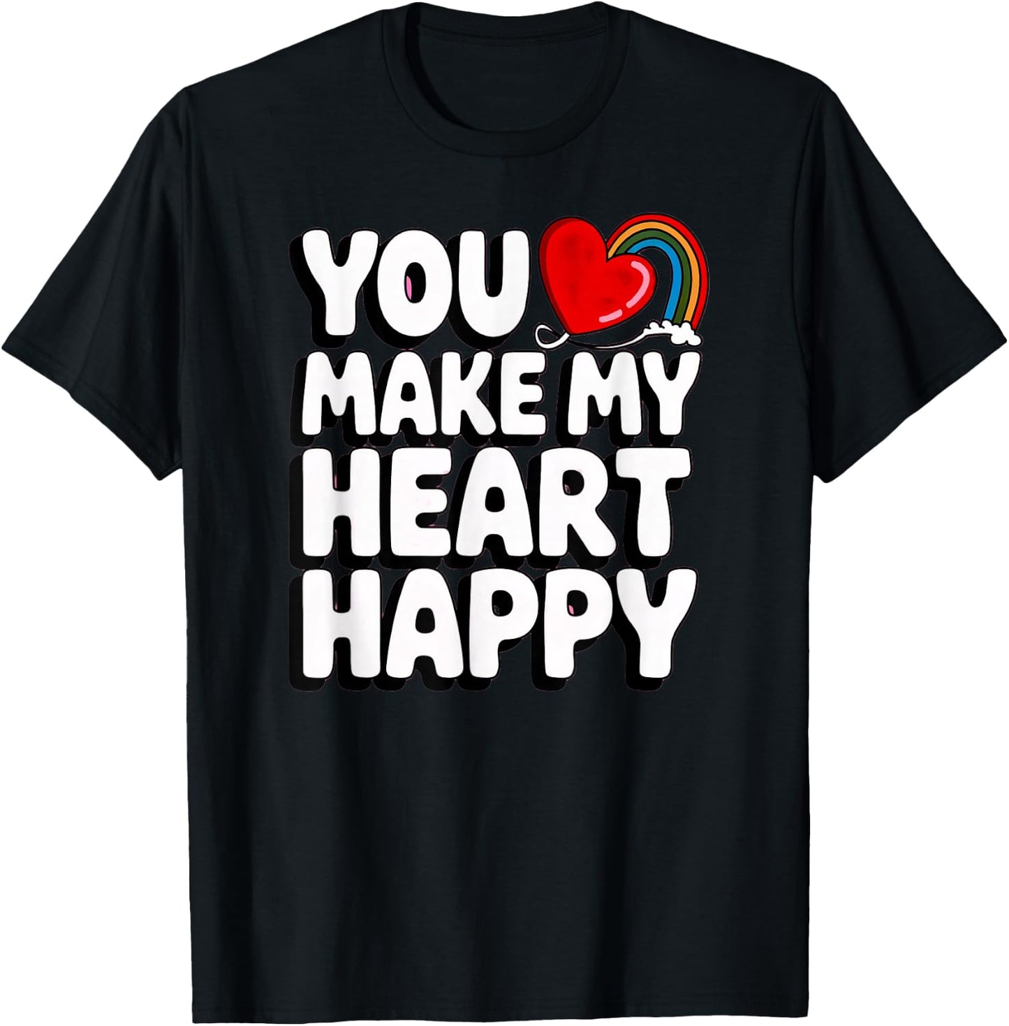 You Make My Heart Happy Kids for Children T-Shirt - T-Shirt | Black