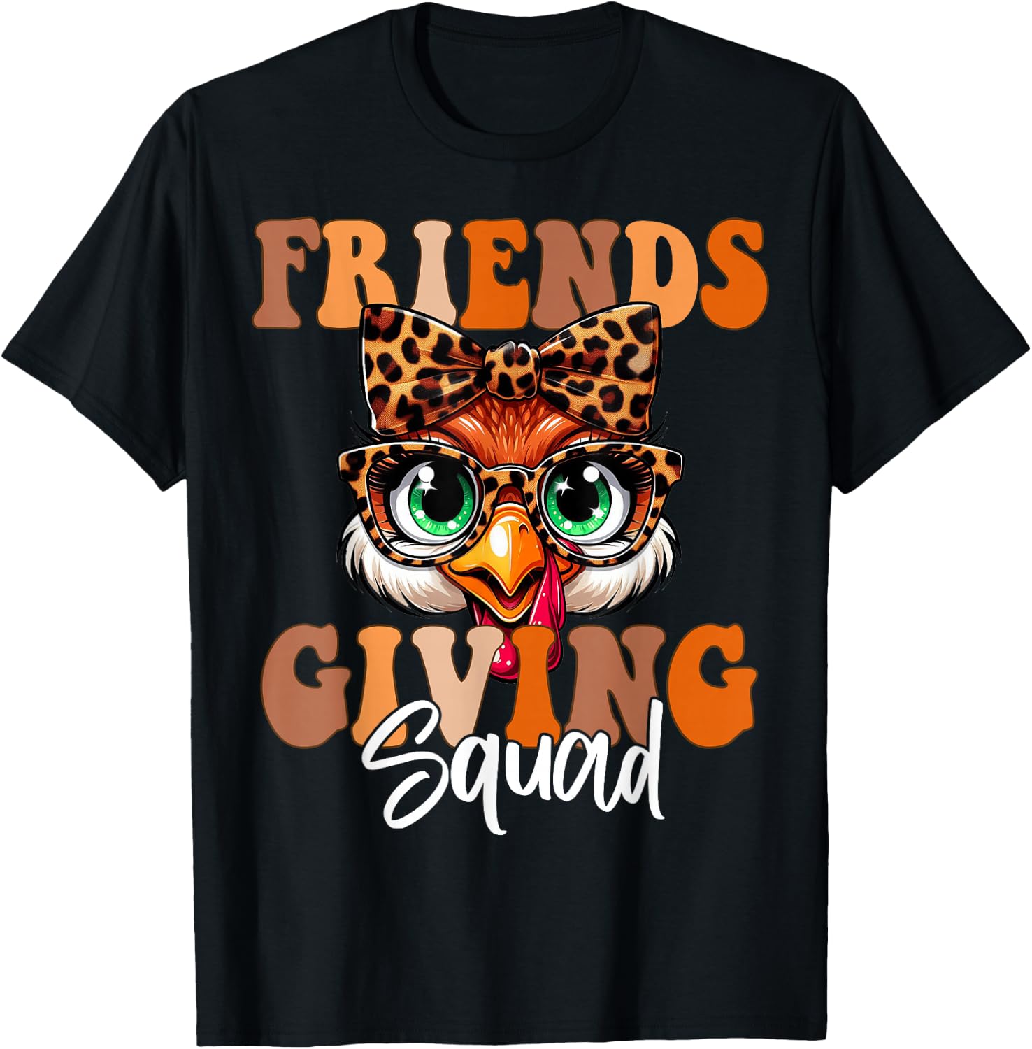 Friends Squad Thanksgiving 2024 Turkey Face Leopard T-Shirt - T-Shirt | Black