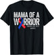 Mama of a Warrior CHD Congenital Heart Defect Month T-Shirt - T-Shirt | Black