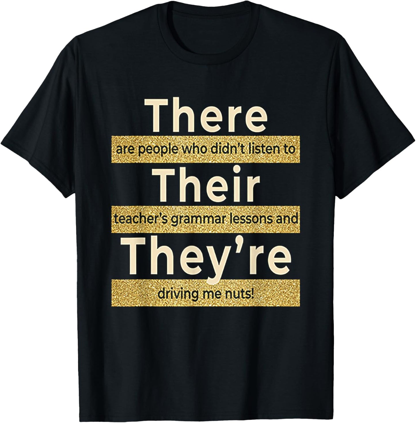 There Their They're T shirt English Grammar Funny Teacher Women T-Shirt - T-Shirt | Black