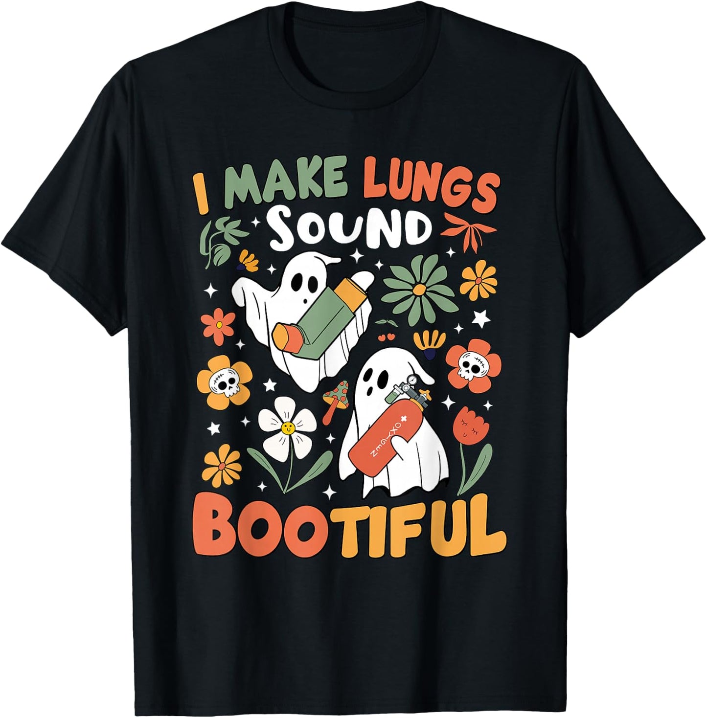 I Make Lungs Sound Bootiful Respiratory Therapist Halloween T-Shirt - T-Shirt | Black