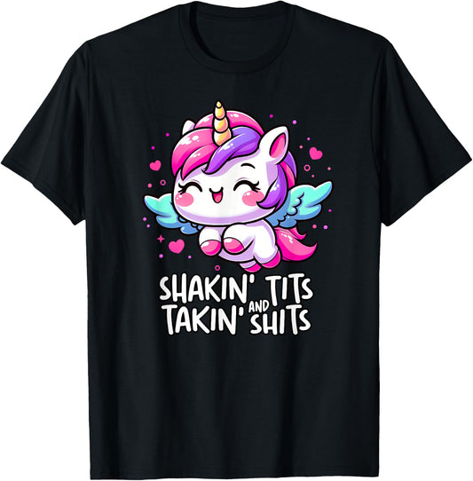 Shaking Tits And Taking Shits Unicorn Meme Unhinged Cursed T-Shirt - T-Shirt | Black