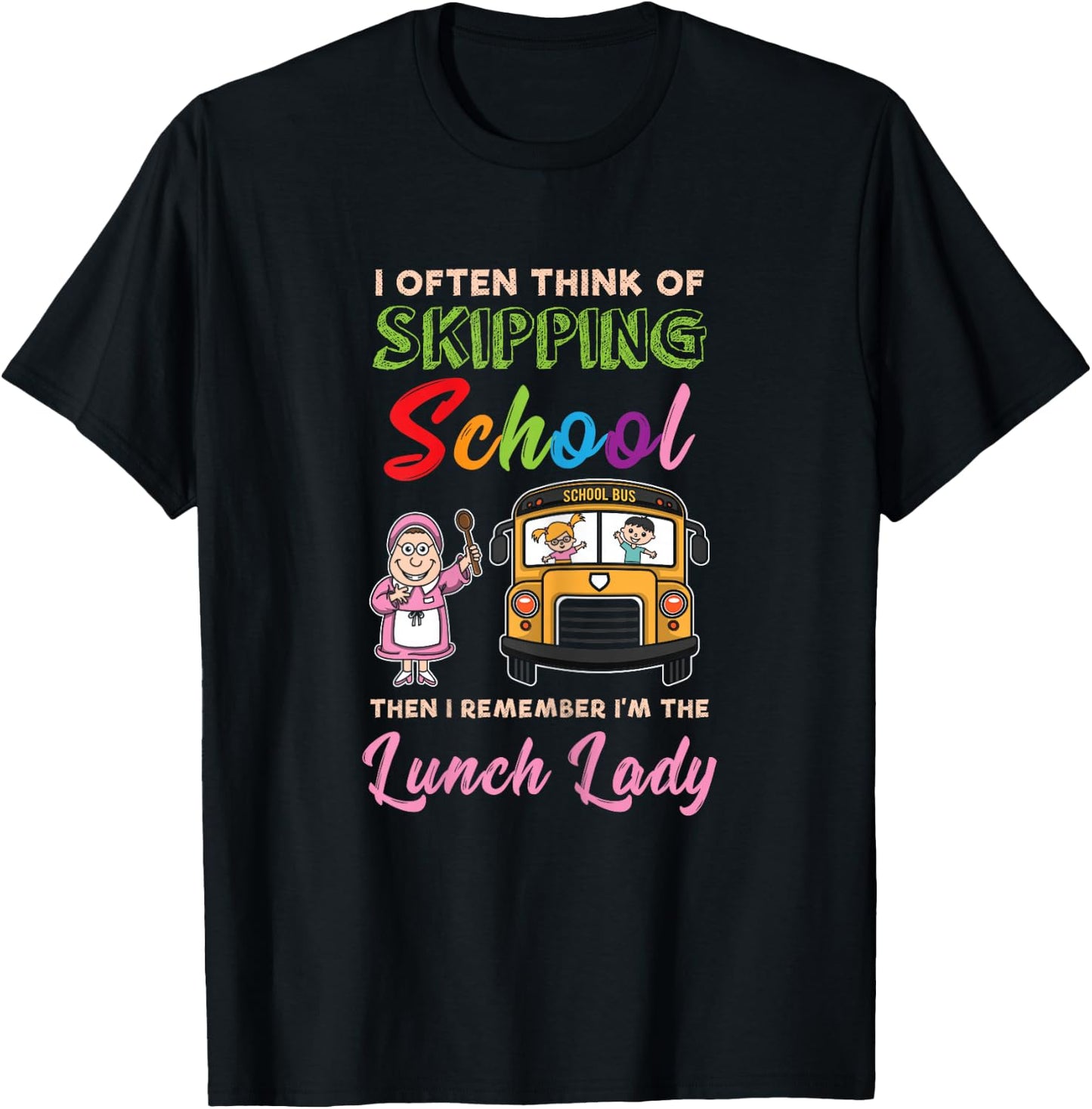 Funny School Lunch Lady Cafeteria - Cute Lunch Lady T-Shirt - T-Shirt | Black