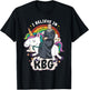 I Believe In RBG Unicorn Feminist T-Shirt - T-Shirt | Black