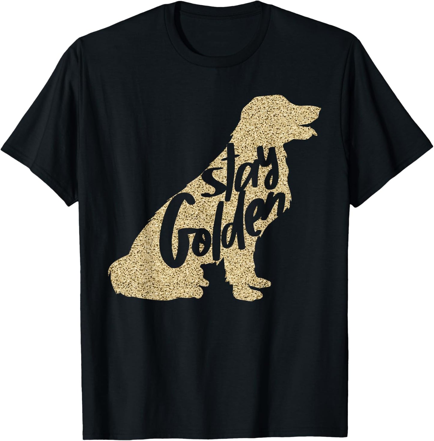 STAY GOLDEN Retriever DESIGNER LADIES AND YOUTH T-Shirt - T-Shirt | Black