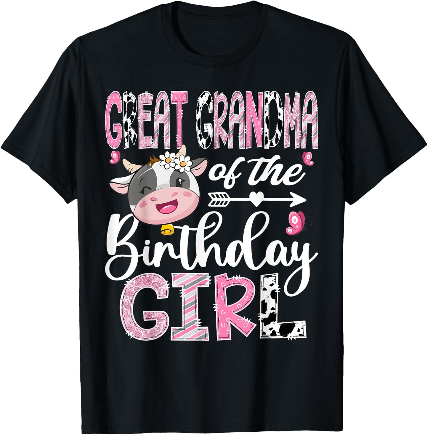 Great Grandma Of The Birthday Girl Farm Cow 1St Birthday T-Shirt - T-Shirt | Black