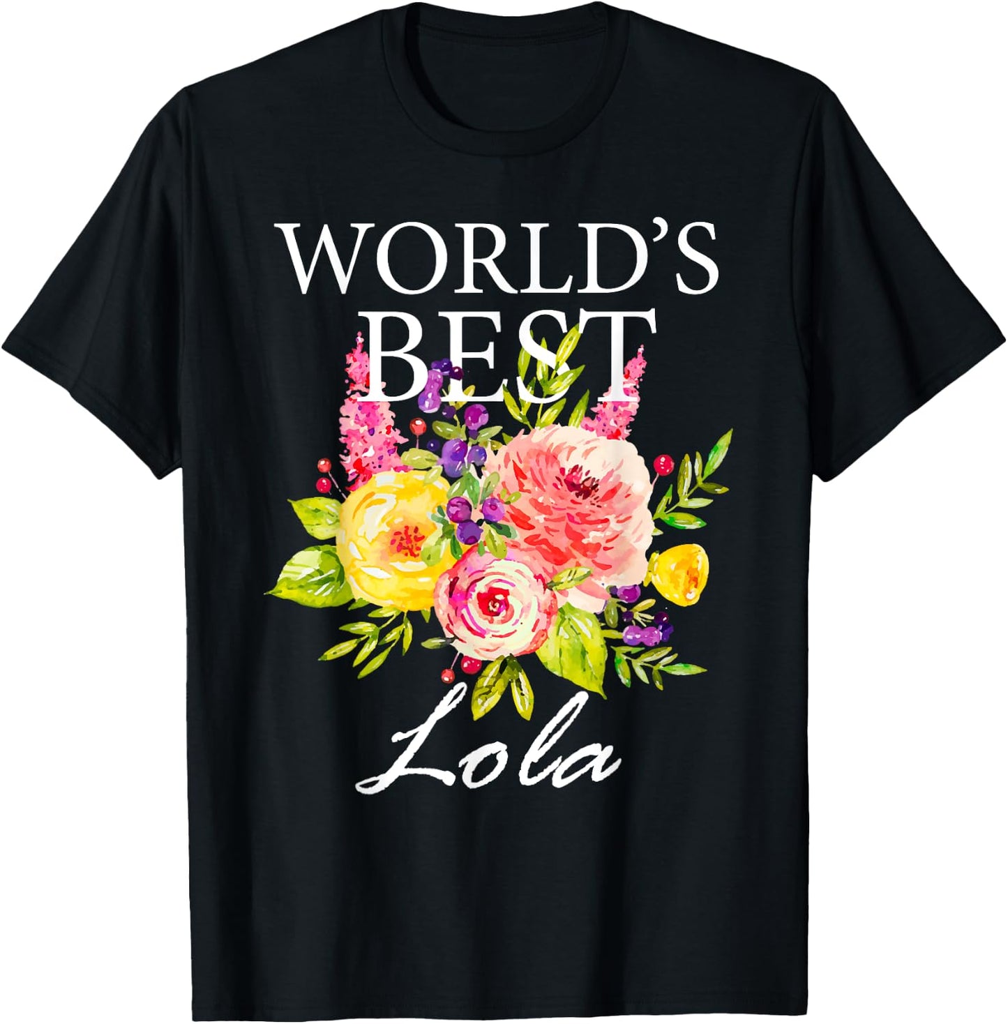 World's Best Lola Filipino Grandma Mother's Day Flower T-Shirt - T-Shirt | Black