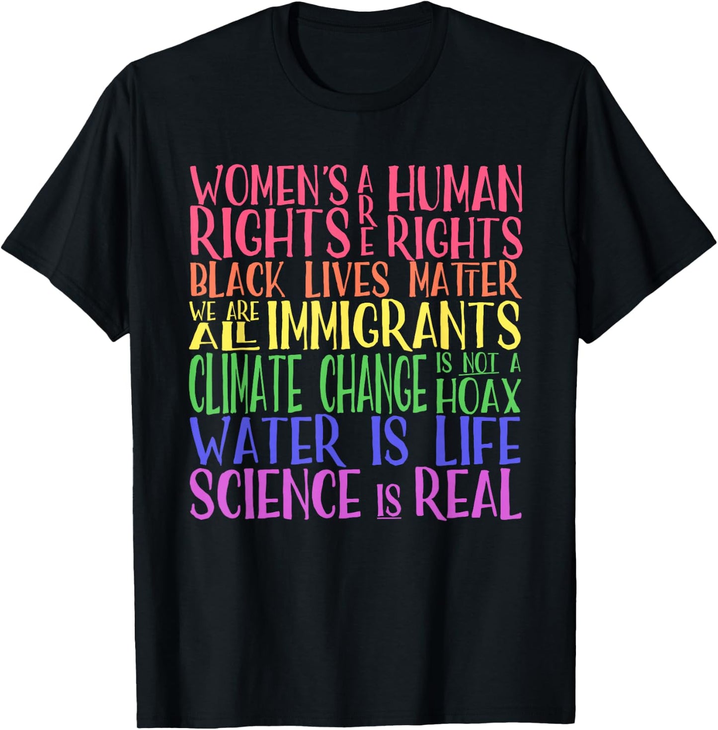 Political Protest Rainbow- Equality, Science and Justice T-Shirt - T-Shirt | Black