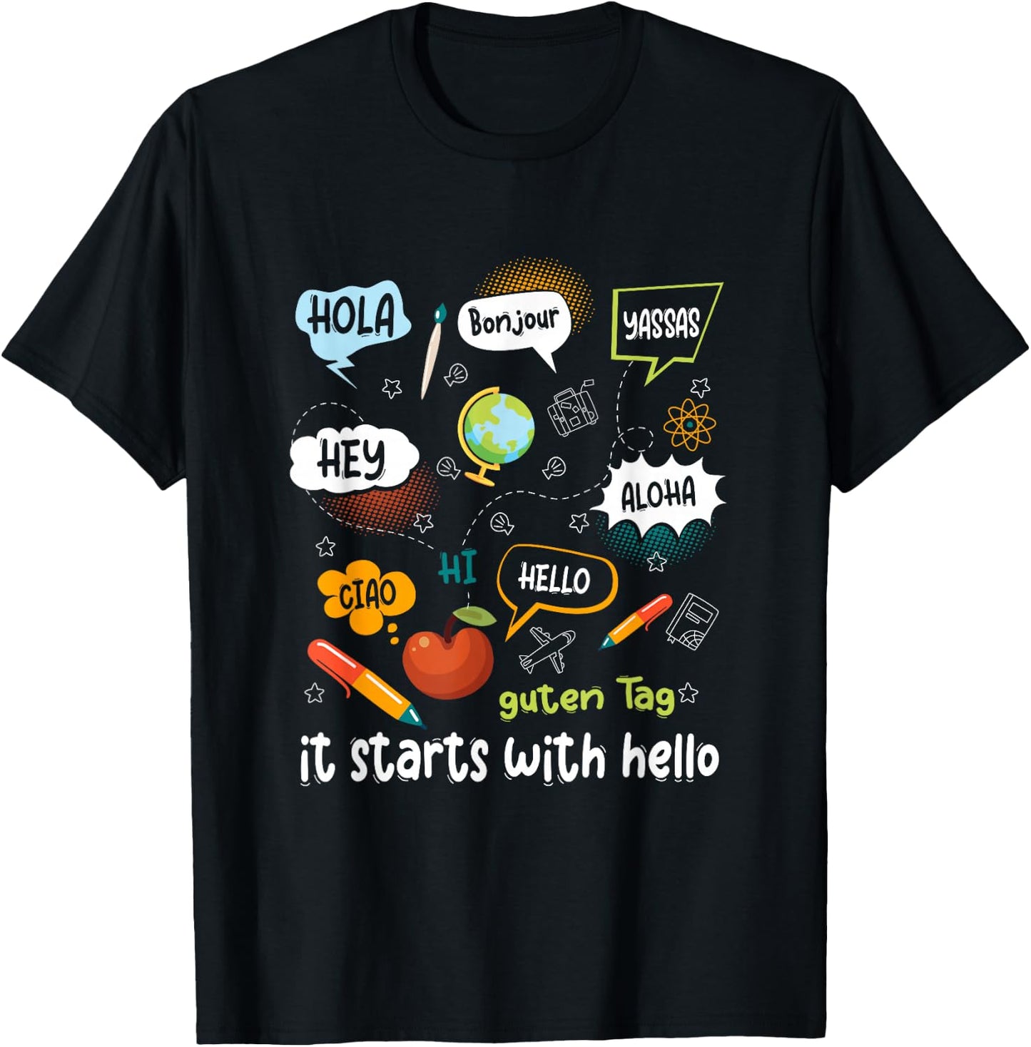 Friendship Inclusion Language Teacher It Starts With Hello T-Shirt - T-Shirt | Black