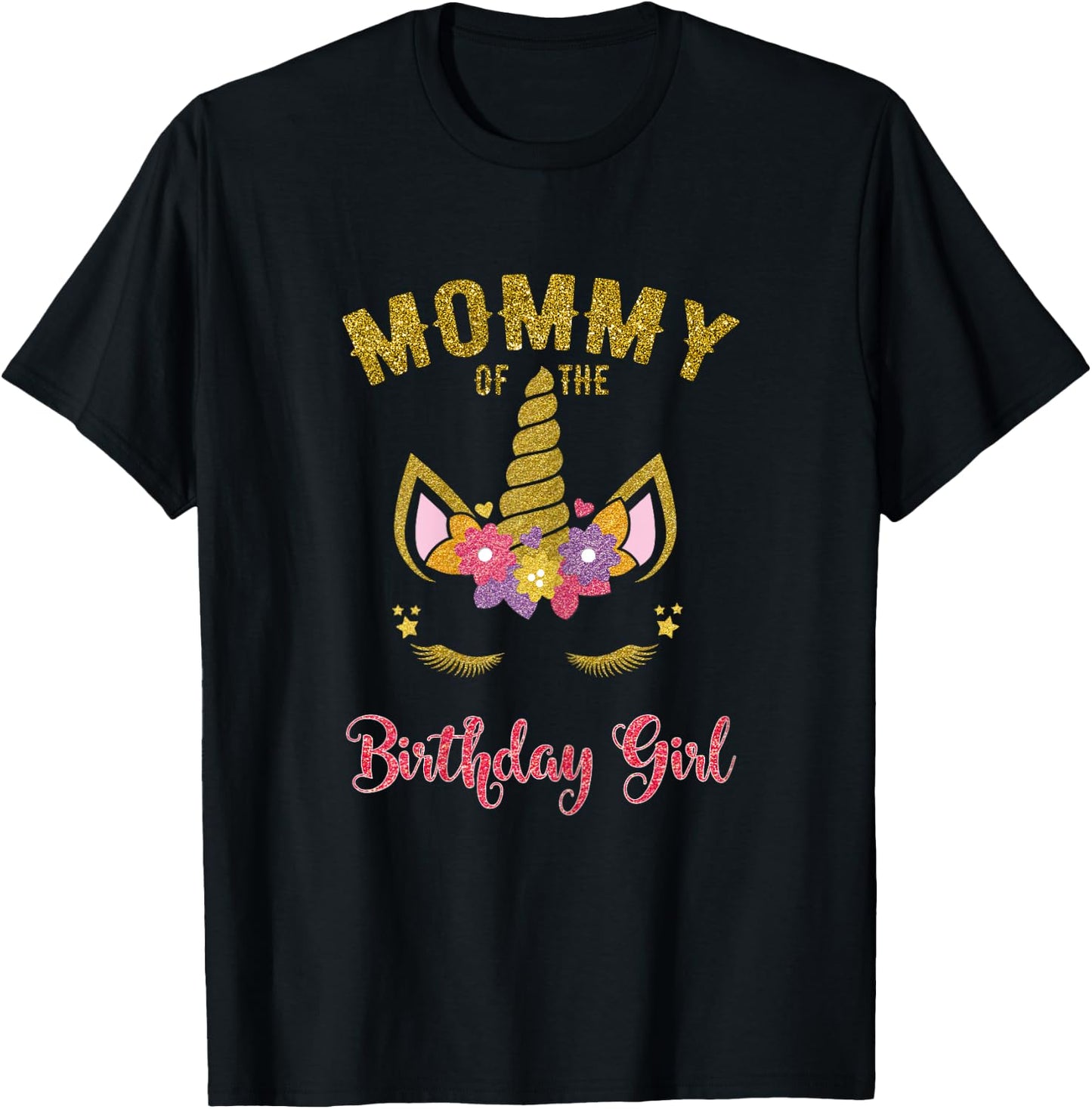 Mommy Of The Birthday Girl Unicorn Family Matching T-Shirt - T-Shirt | Black
