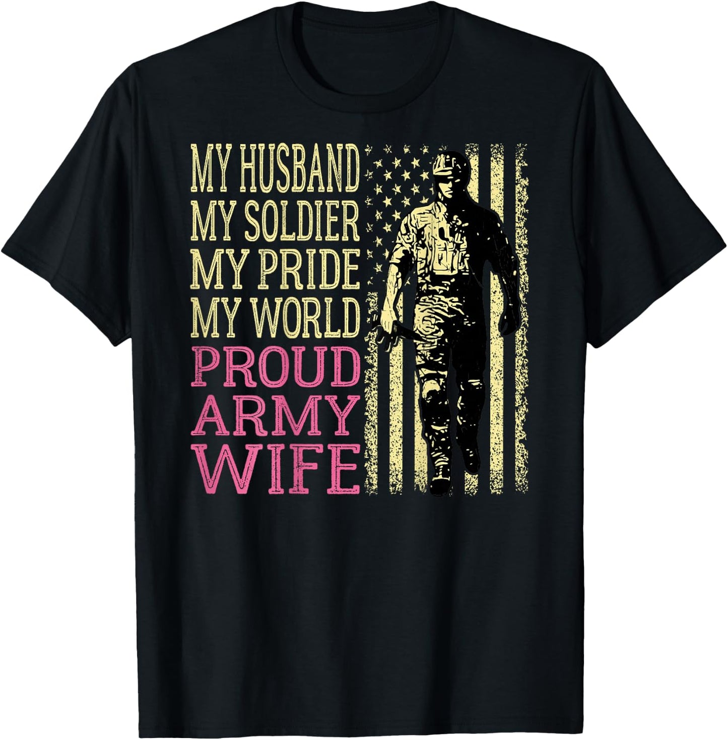 My Husband My Soldier Hero - Proud Army Wife Military Spouse T-Shirt - T-Shirt | Black