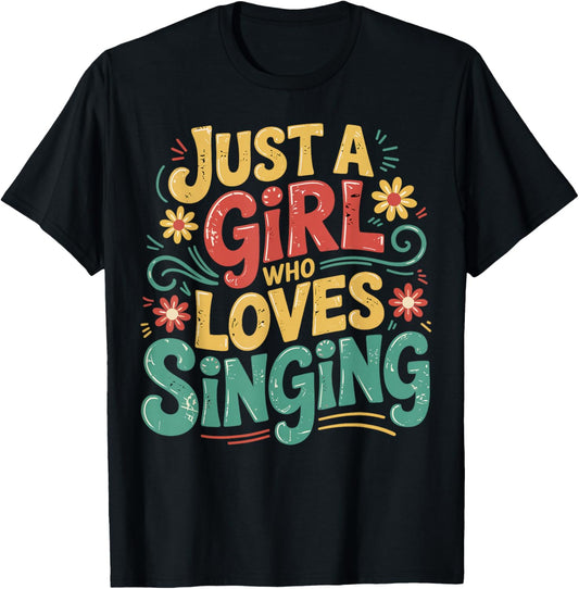 Just a Girl Who Loves Singing Vintage Music Gifts for Girls T-Shirt - T-Shirt | Black