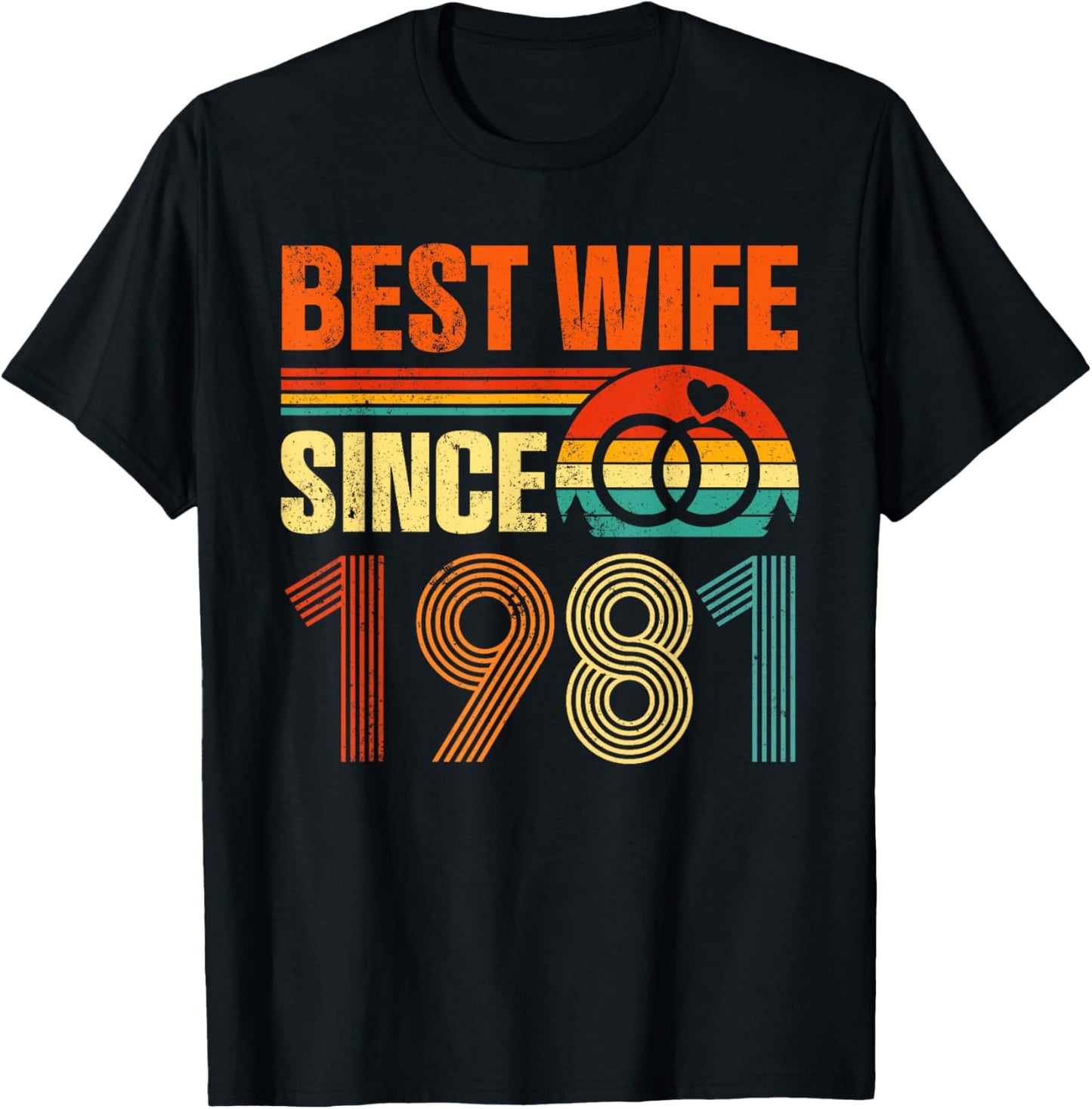 Vintage Distressed Best Wife Since 1981 45th Anniversary T-Shirt - T-Shirt | Black