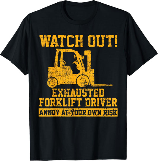 Forklift Driver Watch Out Gift Vintage T-Shirt - T-Shirt | Black