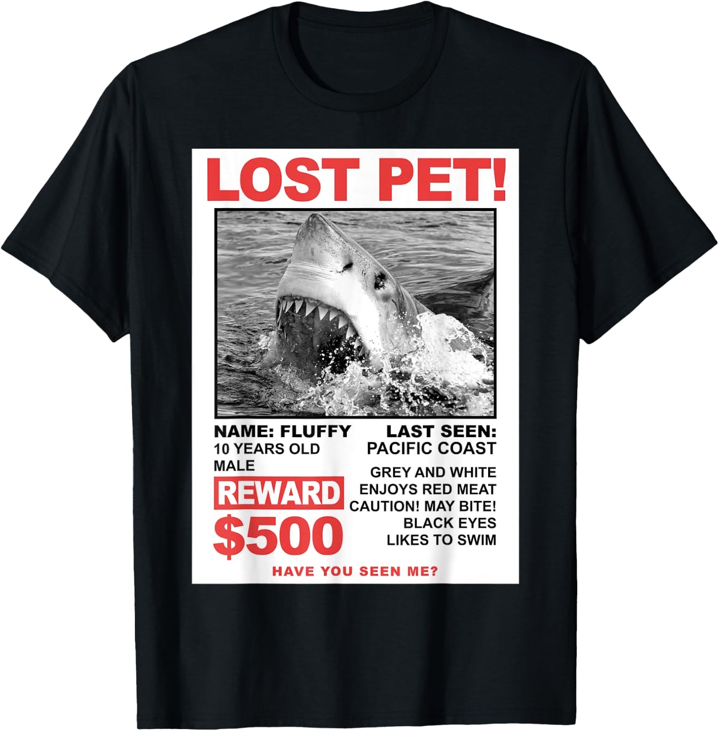 Shark Flyer Lost Pet Reward T-Shirt - T-Shirt | Black