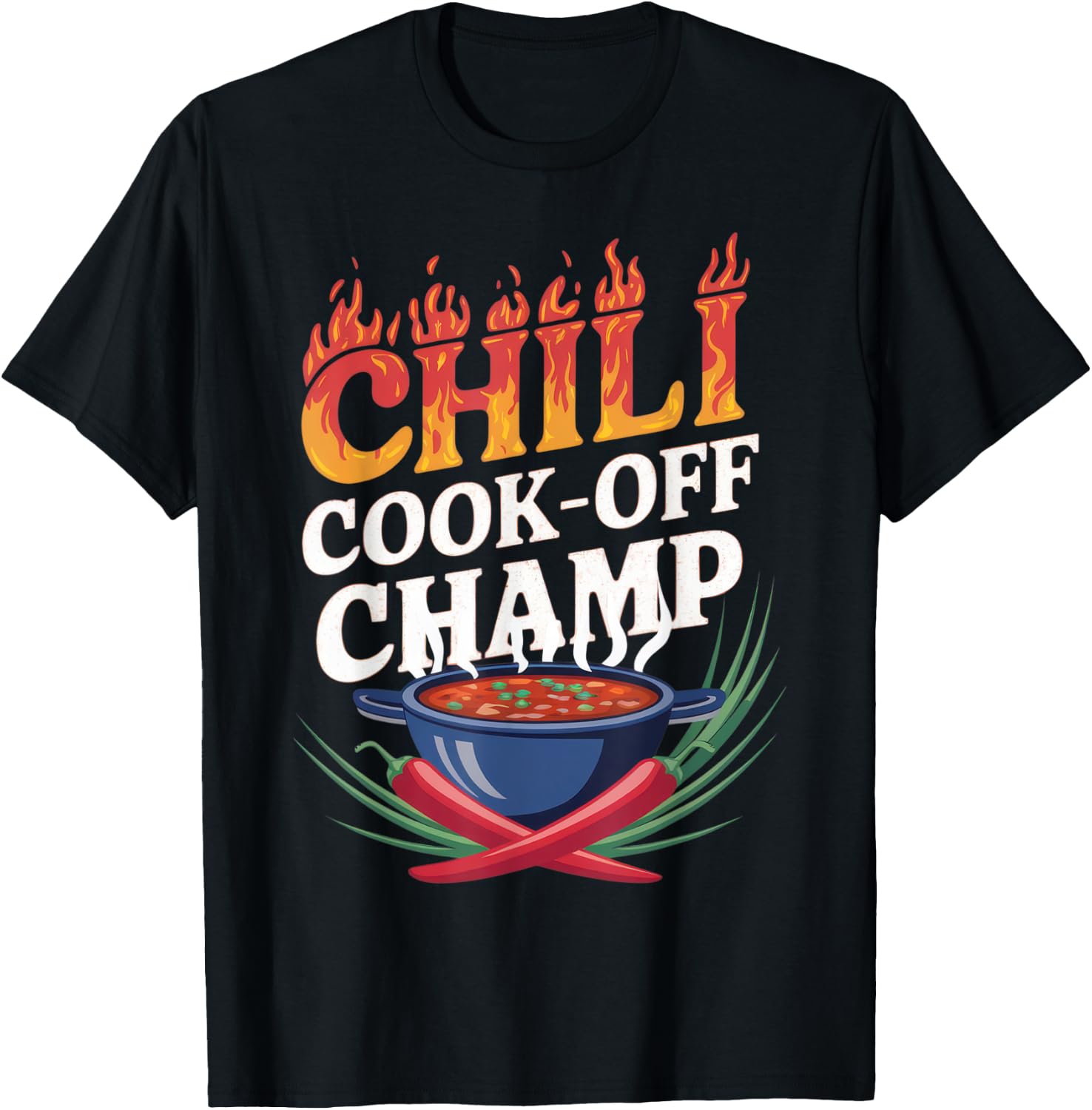 Chili Cook-Off Champion Winning Graphic Style T-Shirt - T-Shirt | Black