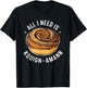Kouign-Amann Lover | French Pastry Design | Bakery Art T-Shirt - T-Shirt | Black