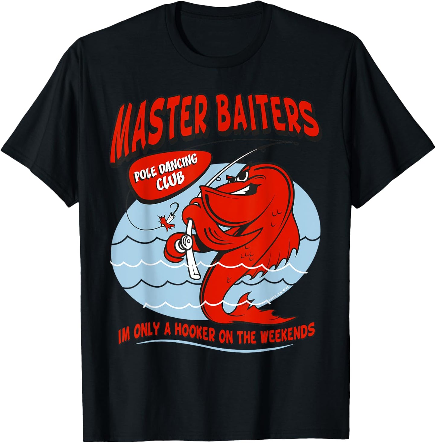 Master Baiters Fishing Pole Humor Funny Fisherman T-Shirt - T-Shirt | Black