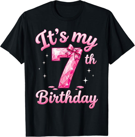 7th Birthday Girls Seven Years Old Design It's My 7 Bday T-Shirt - T-Shirt | Black