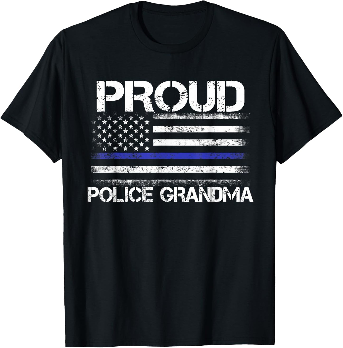 Proud Police Grandma T Shirt Thin Blue Line Officer Gift T-Shirt - T-Shirt | Black