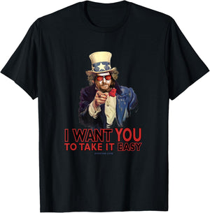 Dude I Want You to Take It Easy Shirt T-Shirt - T-Shirt | Black