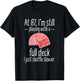Funny 87th Birthday Gift 87 Year Old Cards T-Shirt - T-Shirt | Black