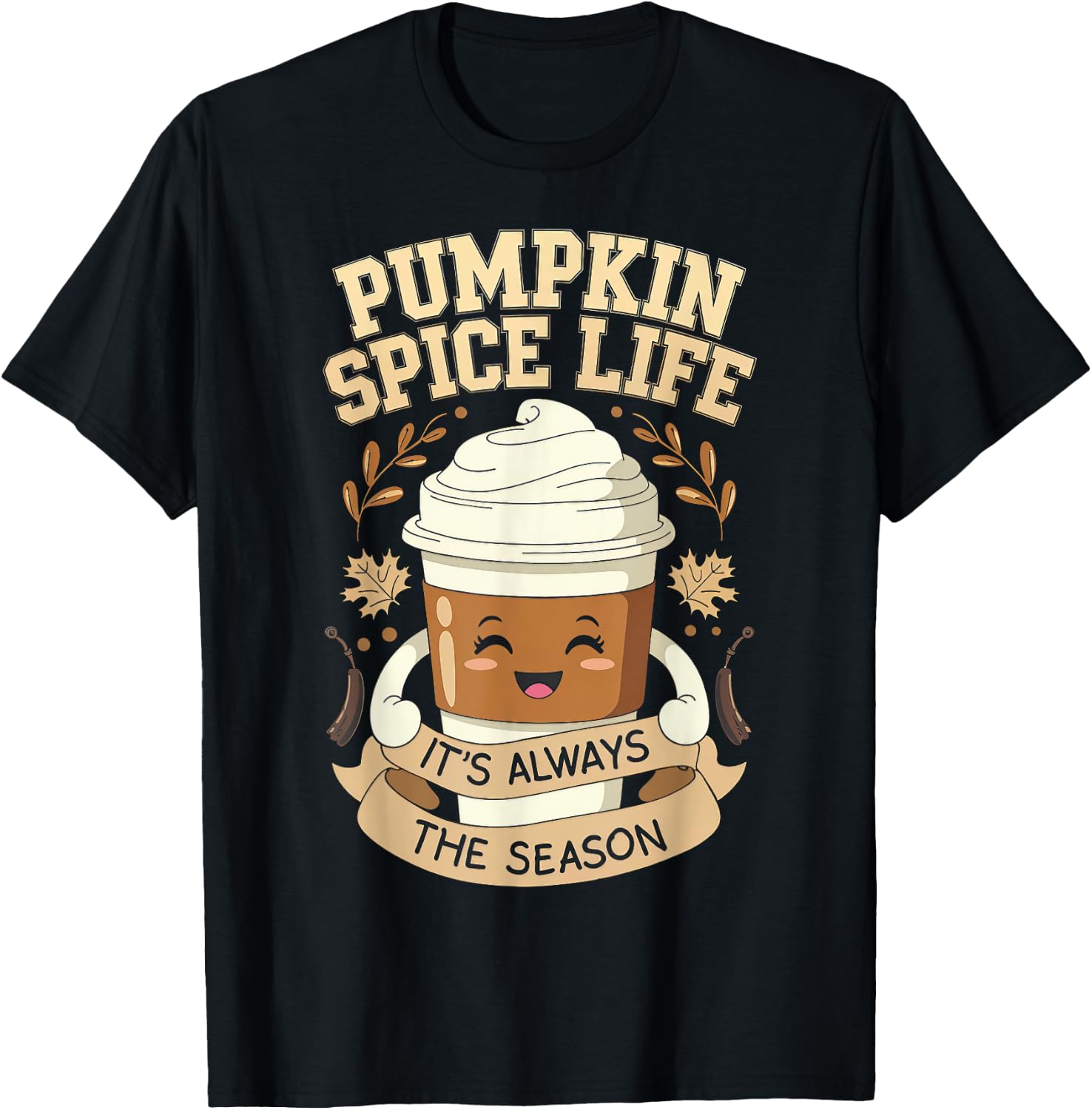 Pumpkin Spice Life Latte Fall Season Fun Coffee Lover T-Shirt - T-Shirt | Black