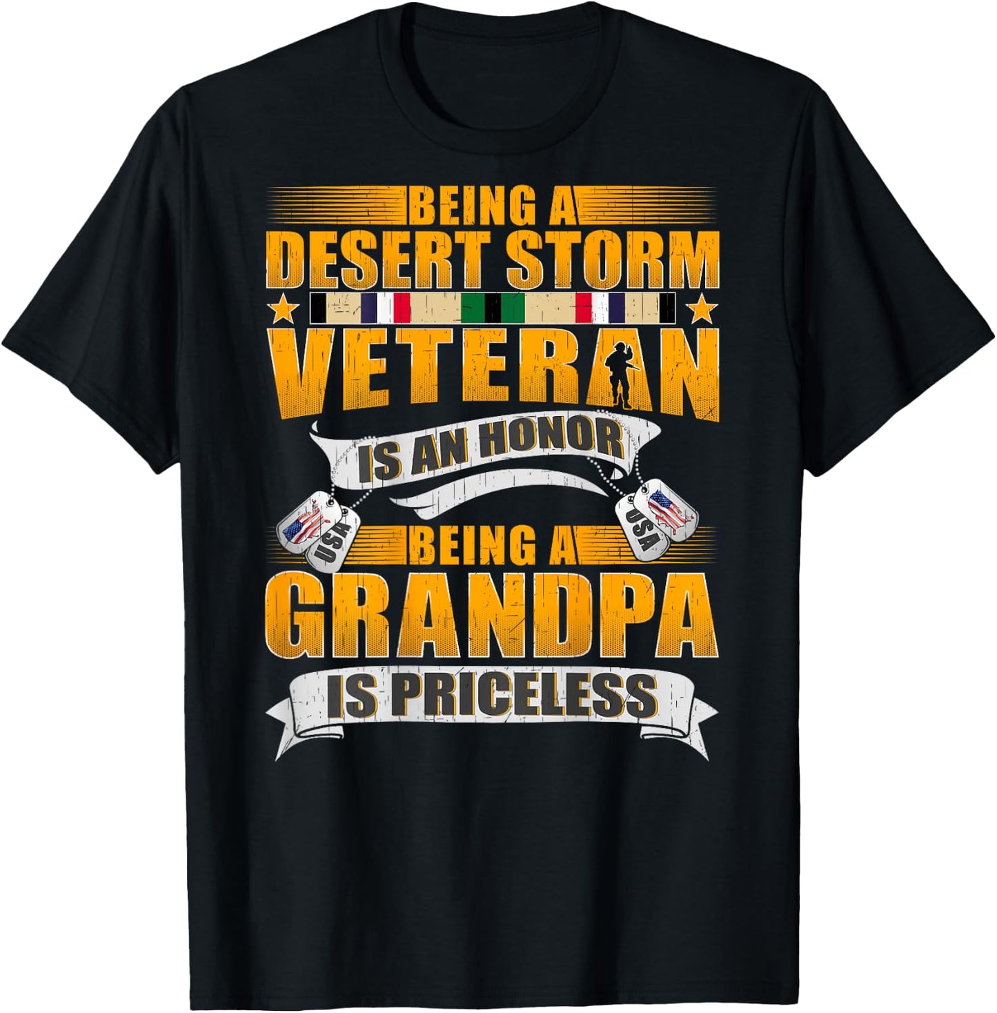 Being Desert Storm Veteran Is An Honor Grandpa Is Priceless T-Shirt - T-Shirt | Black