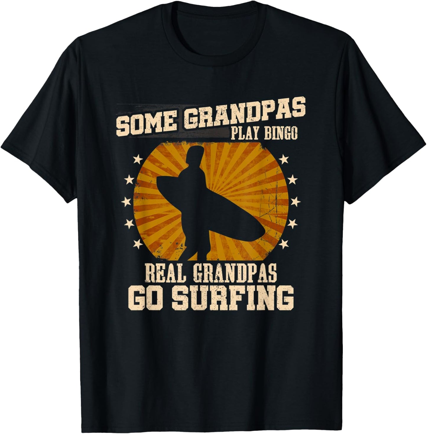 Surfer Grandpa Shirt - Real Grandpas Go Surfing T-Shirt - T-Shirt | Black