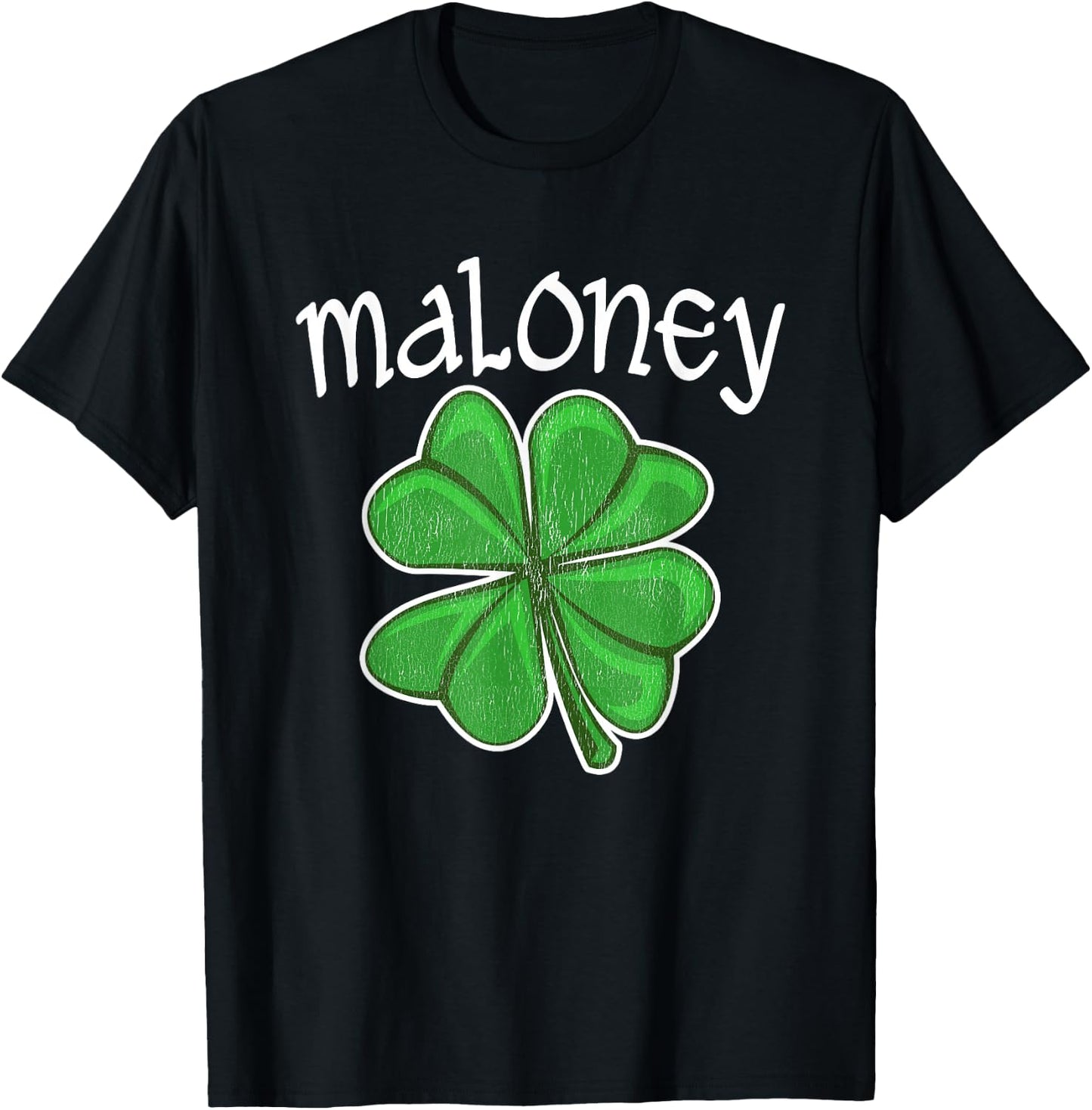 Irish Maloney Lucky Clover Saint Patrick's Day T-Shirt - T-Shirt | Black