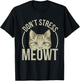 Don't Stress Meowt T-Shirt - T-Shirt | Black