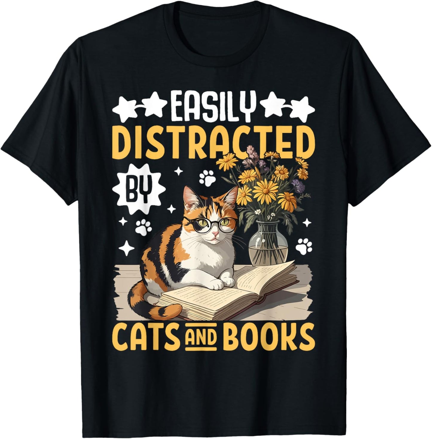 Easily Distracted By Cats and Books For Book Lover & Cat Fan Women T-Shirt - T-Shirt | Black