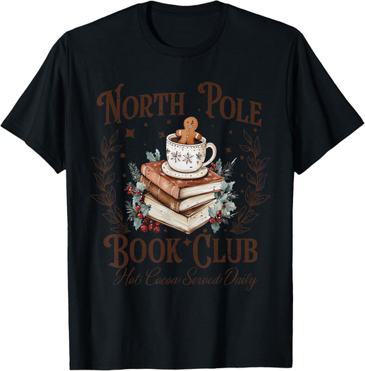 North Pole Book Club Hot Cocoa Served Daily Librarian Xmas T-Shirt - T-Shirt | Black