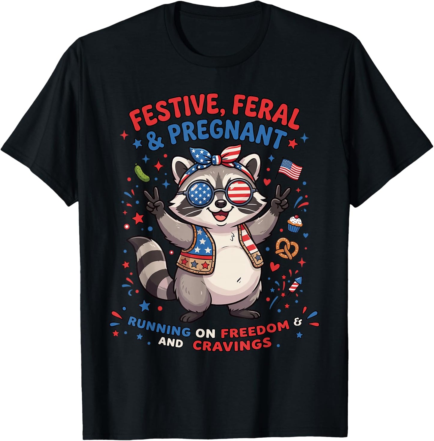 Feral and Pregnant Shirt, 4th of July Pregnancy Announcement T-Shirt - T-Shirt | Black